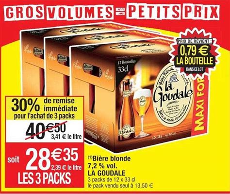 Promo Bière Blonde Vol La Goudale chez Cora iCatalogue fr