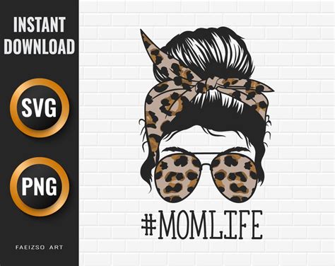 Mom Life Svg And Mom Life Png Sublimation Design Download Etsy