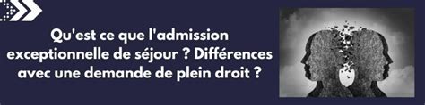 Comment R Ussir Son Admission Exceptionnelle Au S Jour Ans De Pr Sence