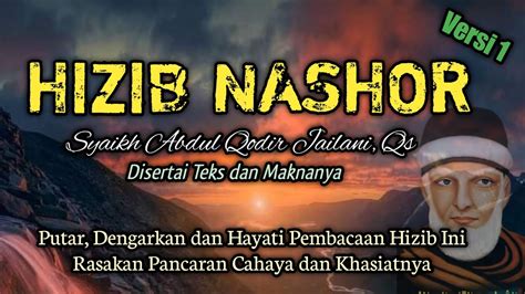 Hizib Nashor Versi Syaikh Abdul Qodir Jailani Ra Youtube