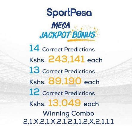 How To Get Sportpesa Mega Jackpot Predictions That Will Win A Bonus In