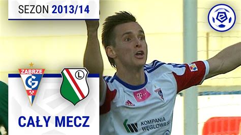 1 2 Górnik Zabrze Legia Warszawa CAŁY MECZ Ekstraklasa 2013 14