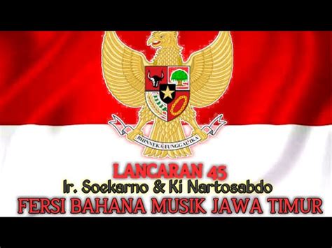 Lagu Hut Kemerdekaan Republik Indonesia Lancaran Ir Soekarno Dan