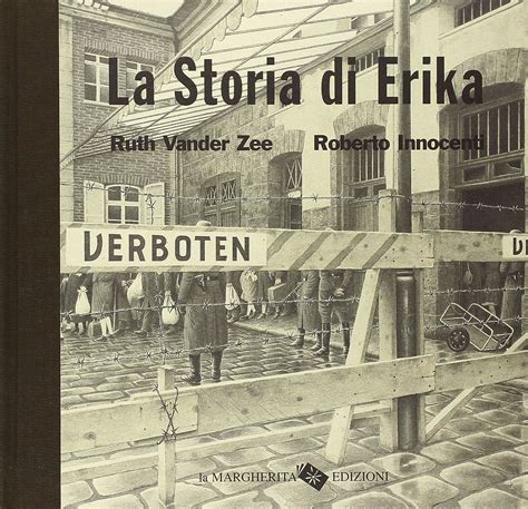 Amazon It La Storia Di Erika Ediz Illustrata Vander Zee Ruth