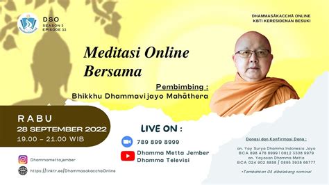 Meditasi Online Bersama Bhikkhu Dhammavijayo Mahāthera YouTube