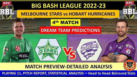 STA Vs HUR 4th BBL Match Prediction In Tamil STA Vs HUR Dream11