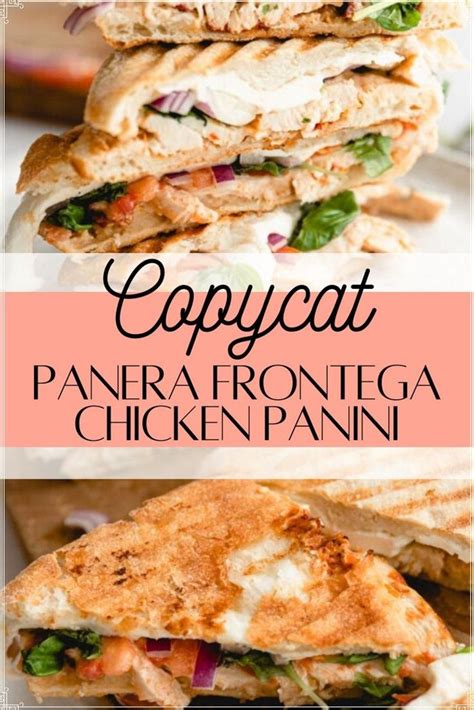 Frontega Chicken Panini Sandwich Recipe Panera Bread Copycat Artofit