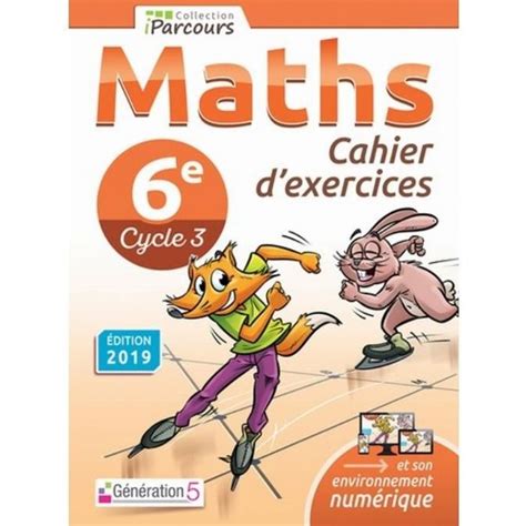 Cahier D Exercices Maths E Cycle Iparcours Edition