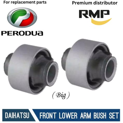 PERODUA Front Lower Arm Bush BIG SMALL Set For Perodua Myvi 2005