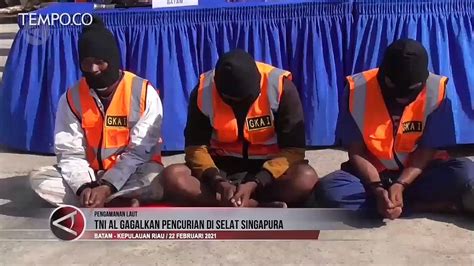 TNI AL Gagalkan Pencurian Di Selat Singapura Video Dailymotion