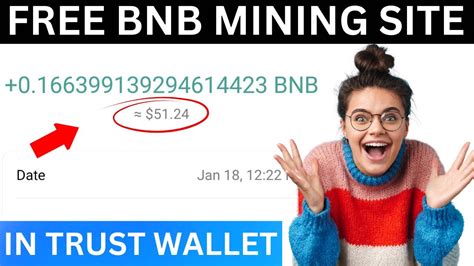 Free Bnb Mining Site In Trust Wallet Payment Proof Free Bnb Mining