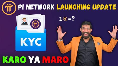 Pi Network Latest Kyc Update Pi Network Latest News Today Pi