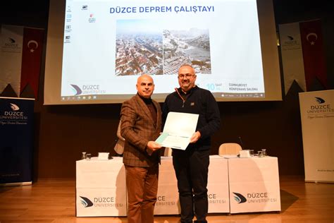 Düzce Üniversitesi Üniversitemiz Düzce Deprem Çalıştayına Ev