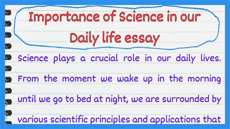 Importance Of Science In Our Daily Life Essay Role Of Science And