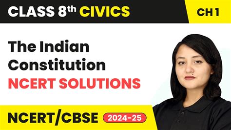 The Indian Constitution Ncert Solutions Class 8 Civics Chapter 1 Cbse 2024 25 Youtube