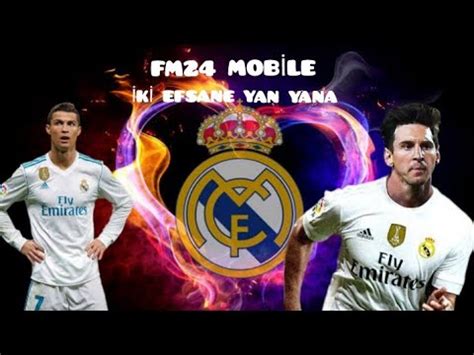 İki Efsane Yan Yana Cristiano Ronaldo ve Messi Aynı Takımda FM 24