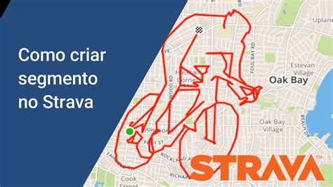 Como Criar Um Segmento No Strava Youtube