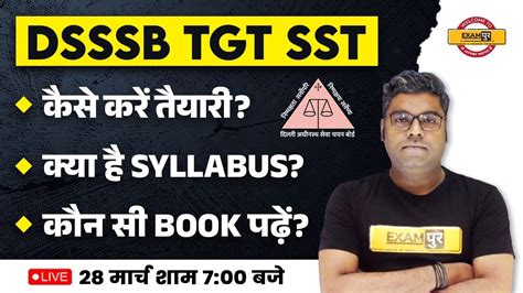 Dsssb Tgt Sst Preparation Dsssb Tgt Sst Syllabus