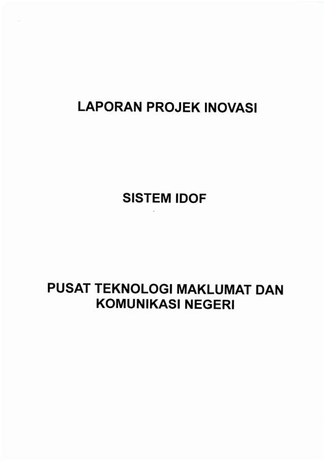 PDF LAPORAN PROJEK INOVASI SISTEM IDOF PUSAT TEKNOLOGI S3p Mampu