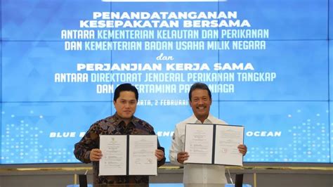 Erick Thohir Dan Menteri Kkp Permudah Nelayan Peroleh Solar Subsidi