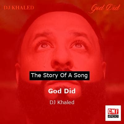 The story of the song God Did by DJ Khaled