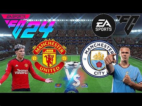 Full Match Manchester City Vs United UEFA Champions League