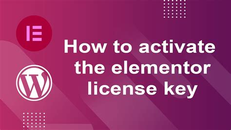 How To Activate Your Elementor Pro License Key Wordpress Tutorial