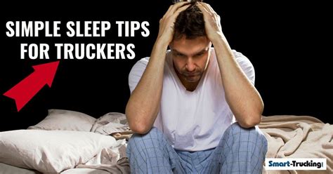 Sleep Tips To Fall Asleep Quick Easy For The Trucker