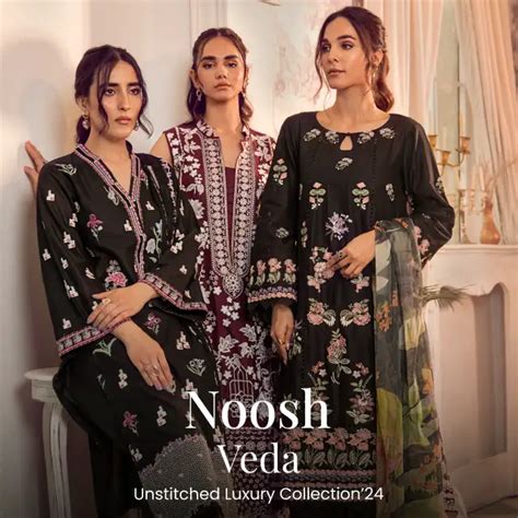 Veda by Noosh Unstitched Luxury Collection 2024 | Sanaullah Store