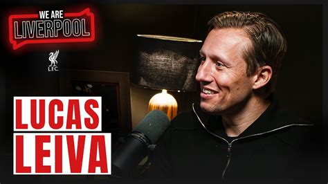 Lucas Leiva On Highs And Lows Klopp And Retirement We Are Liverpool