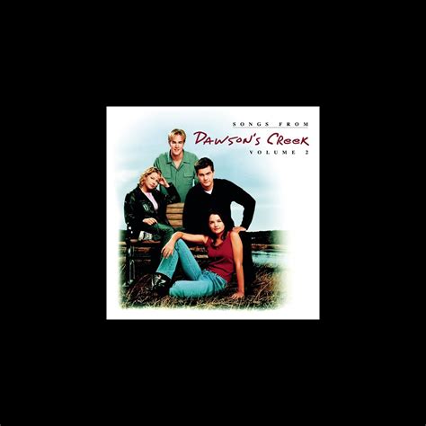 ‎songs From Dawsons Creek Vol Ii Album Von Dawsons Creek Apple