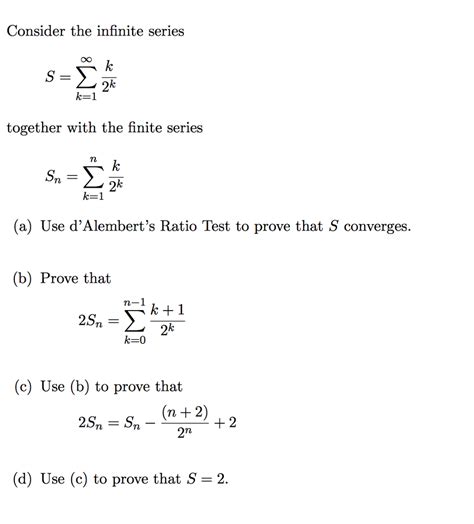 Solved Consider the infinite series together with the finite | Chegg.com