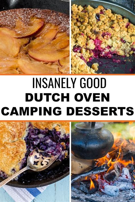 27 Delectable Dutch Oven Desserts Will Make You Drool Camping Desserts Dutch Oven Desserts