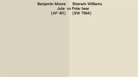 Benjamin Moore Jute Af Vs Sherwin Williams Polar Bear Sw