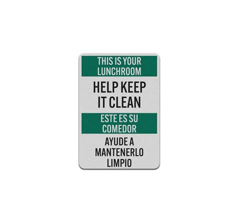 Bilingual This Is Your Lunchroom Help Keep It Clean Decal Reflective