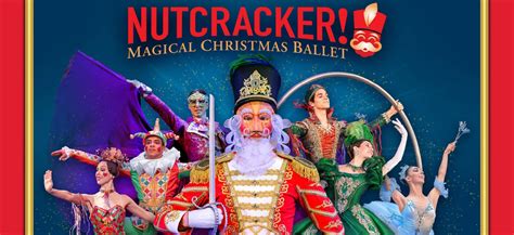 Nutcracker Magical Christmas Ballet Craterian Performances