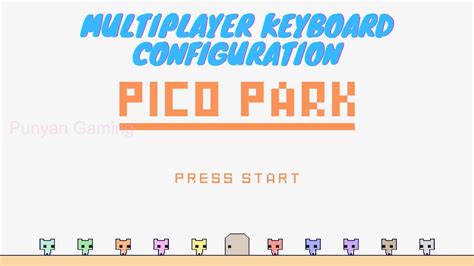 Pico Park Classic Edition Multiplayer Keyboard Config Youtube