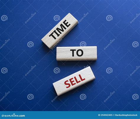 Time To Sell Symbol Concept Words Time To Sell On Wooden Blocks