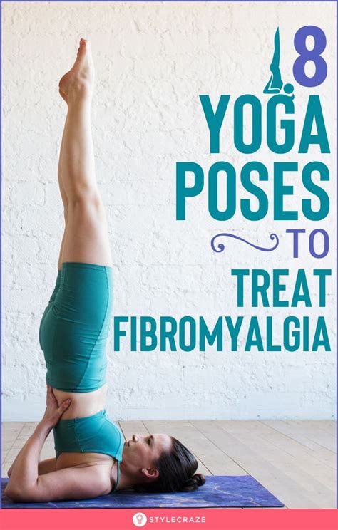 8 Easy Yoga Poses That Will Cure Fibromyalgia Quickly Artofit