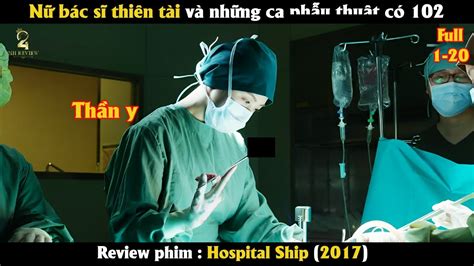 Review Phim Nữ bác sĩ thiên tài và những ca ph ẫ u thu ậ t có 102