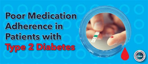 Poor Medication Adherence In Patients With Type 2 Diabetes