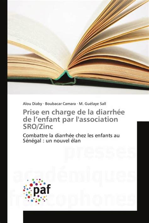 Prise en charge de la diarrhée de lenfant par l association SRO Zinc