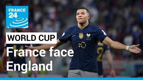 Kylian Mbappé Vs Harry Kane France Face England At World Cup After