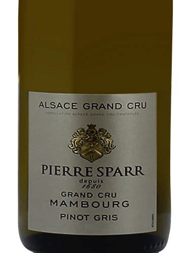 Pierre Sparr Pinot Gris Alsace Grand Cru Mambourg Vivino