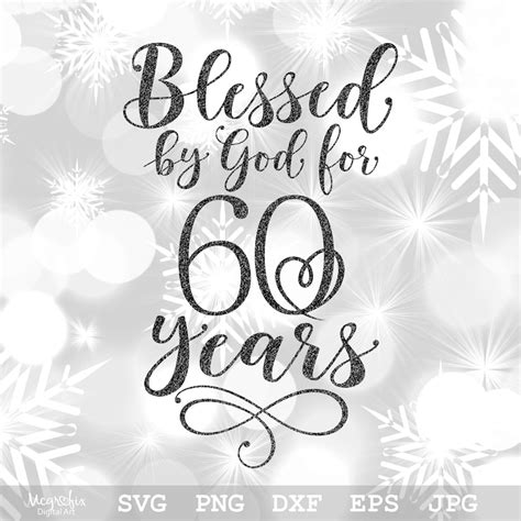 Blessed By God For Years Svg Th Birthday Svg Happy Etsy