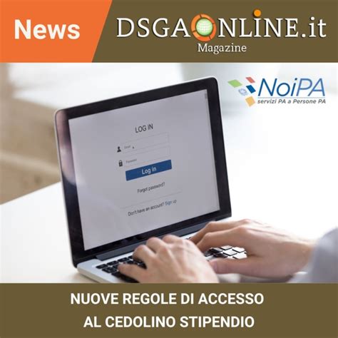 Nuove Regole Di Accesso Al Cedolino Stipendio Associazione Dsga Online