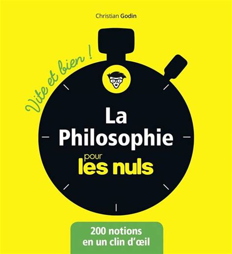 La Philosophie Pour Les Nuls Vite Et Bien Godin Christian Ebook In