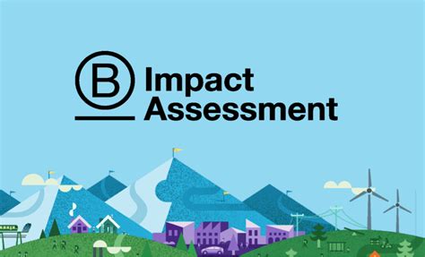 B Impact Assessment And Getting Started B Lab Us And Canada