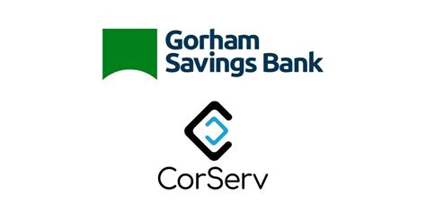 Gorham Savings Bank Partners With Corserv To Implement Modern