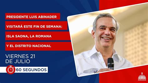 Presidente Luis Abinader visitará este fin de semana Isla Saona La